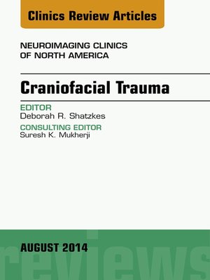 cover image of Craniofacial Trauma, an Issue of Neuroimaging Clinics